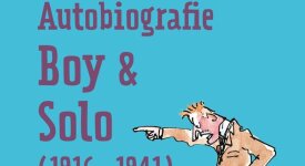 Autobiografie - Boy en Solo (1916 - 1941)