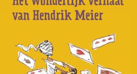 Het wonderlijk verhaal van Hendrik Meier