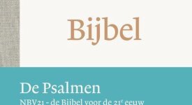 De Bijbel NBV21 - Psalmen