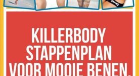 Killerbody stappenplan voor mooie benen, billen en buik